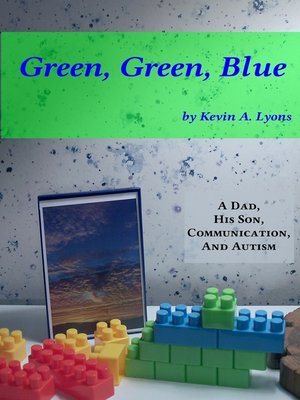 cover image of Green, Green, Blue